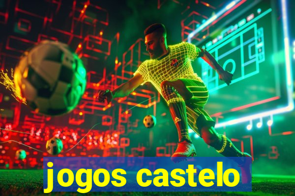 jogos castelo